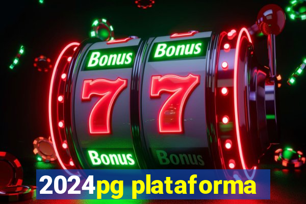 2024pg plataforma